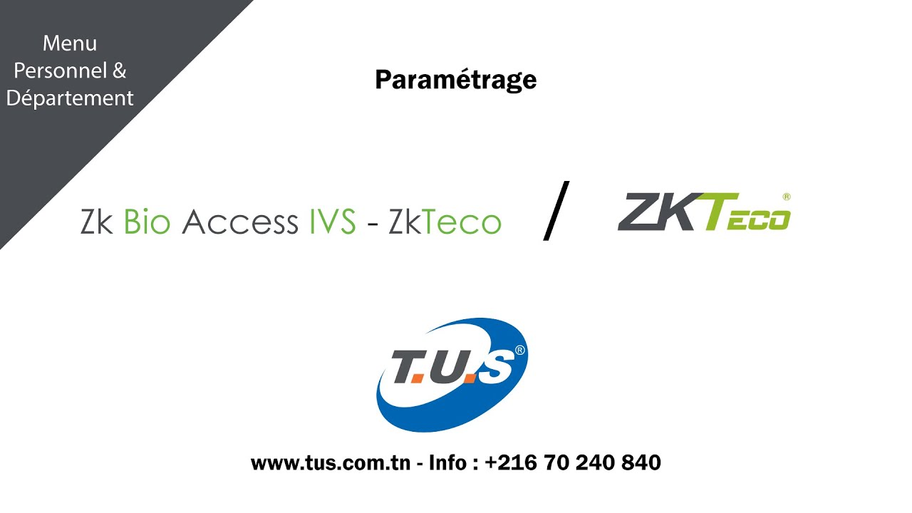 Paramétrage ZKBio Access lVS - Menu Personnel & Département