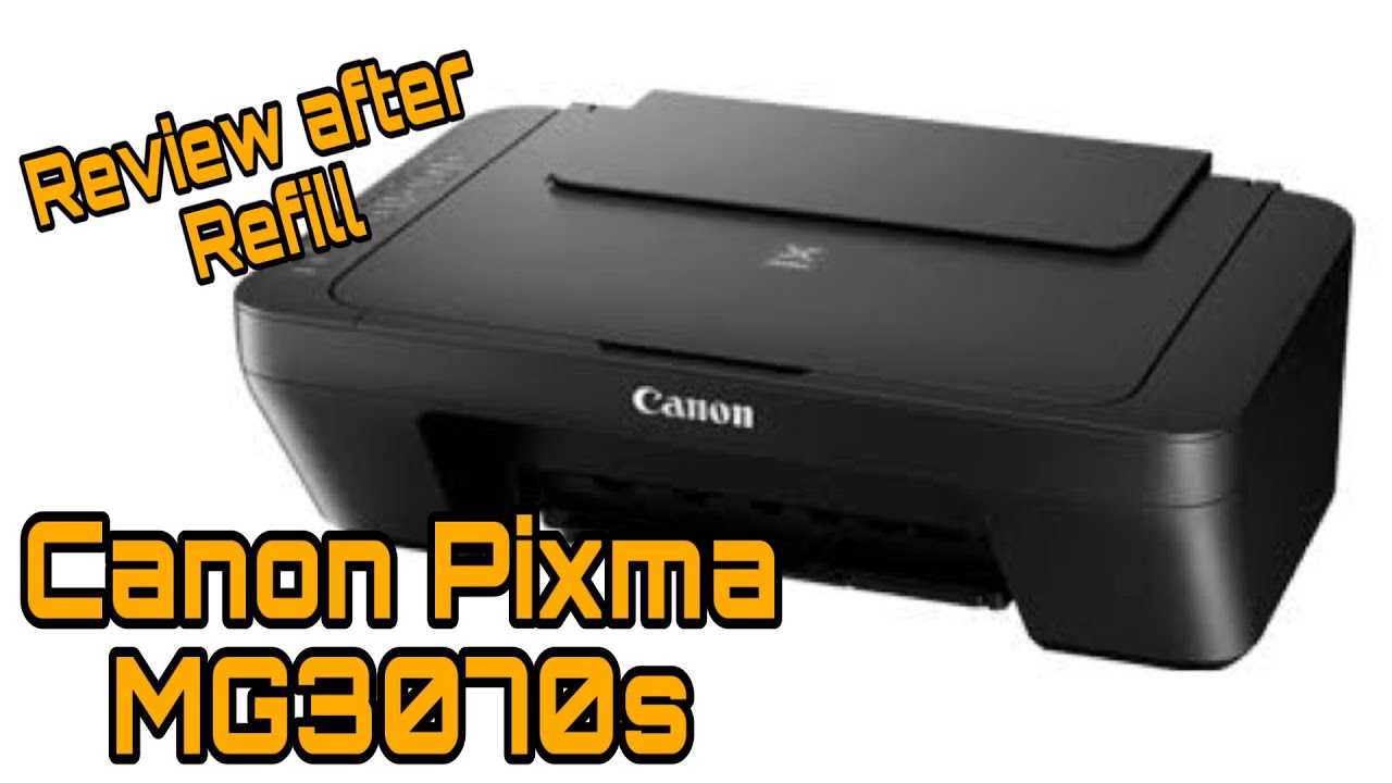 CANON PIXMA MG3070s|REVIEW AFTER REFILL|2022