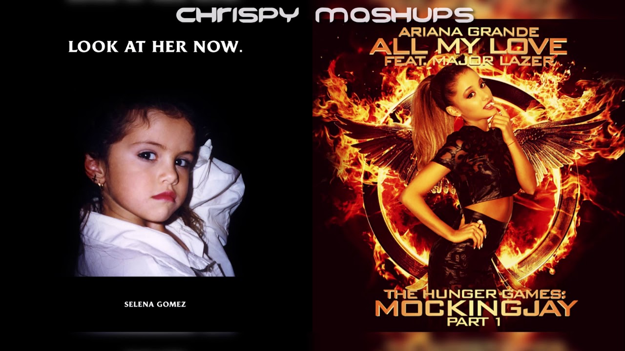 Selena Gomez & Ariana Grande - Look At Her Now / All My Love (Mashup)