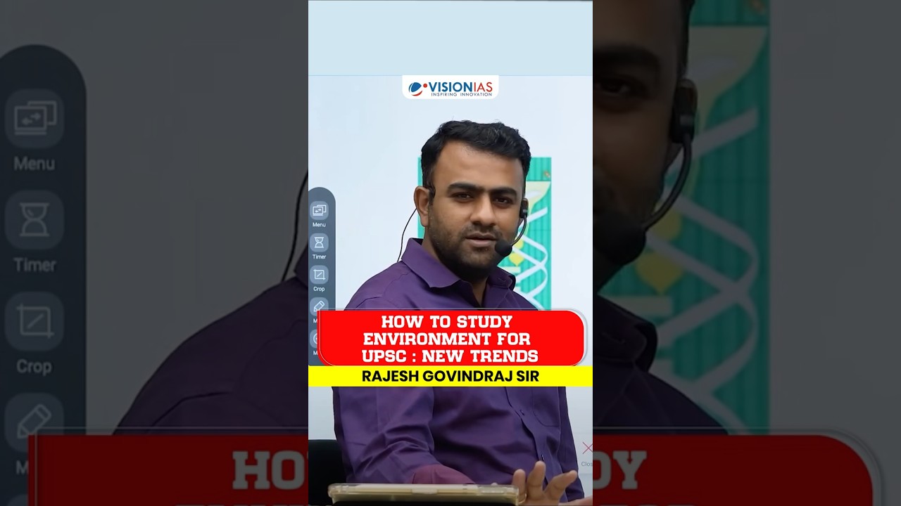 How to Study Environment for UPSC with New Trends | Vision IAS