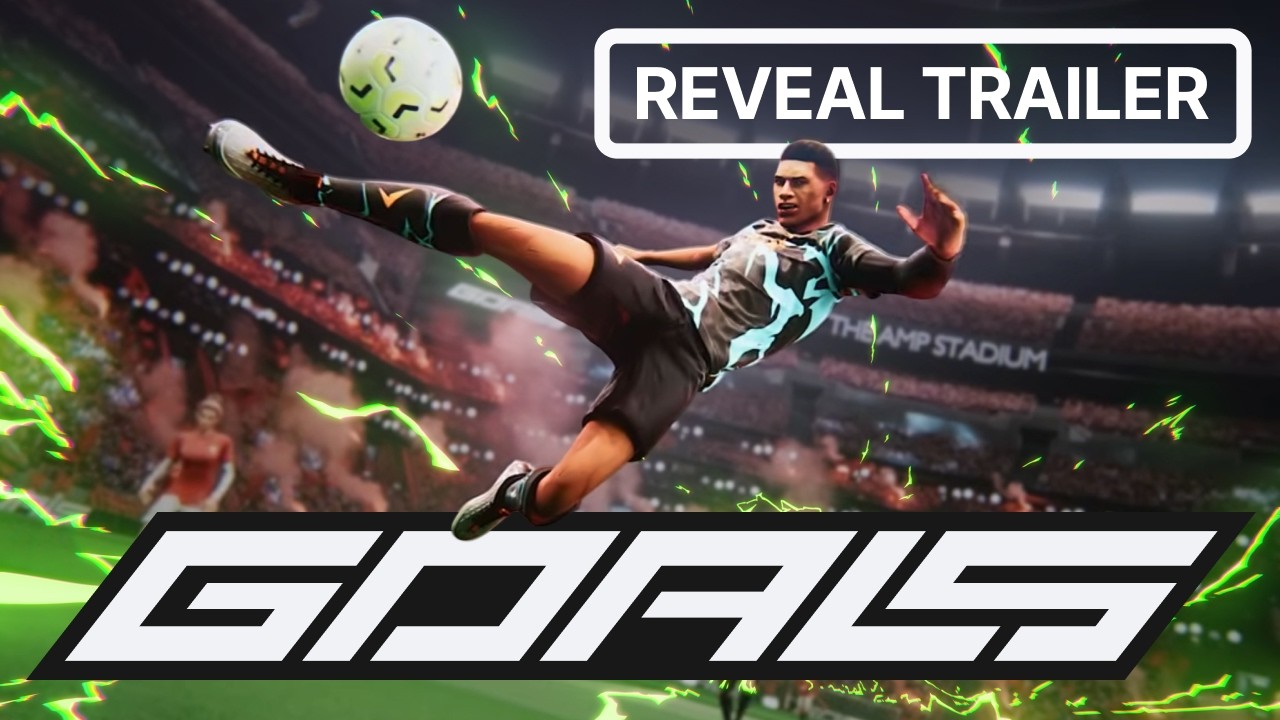 No Scripts. No Excuses. This Is GOALS. | GOALS Game - Reveal Trailer