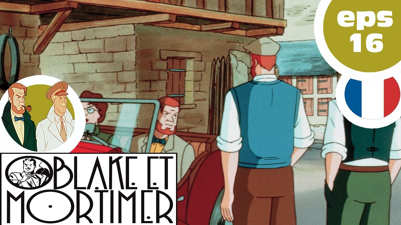 BLAKE & MORTIMER- EP16 - Les 3 formules du professeur Sato - PART 2