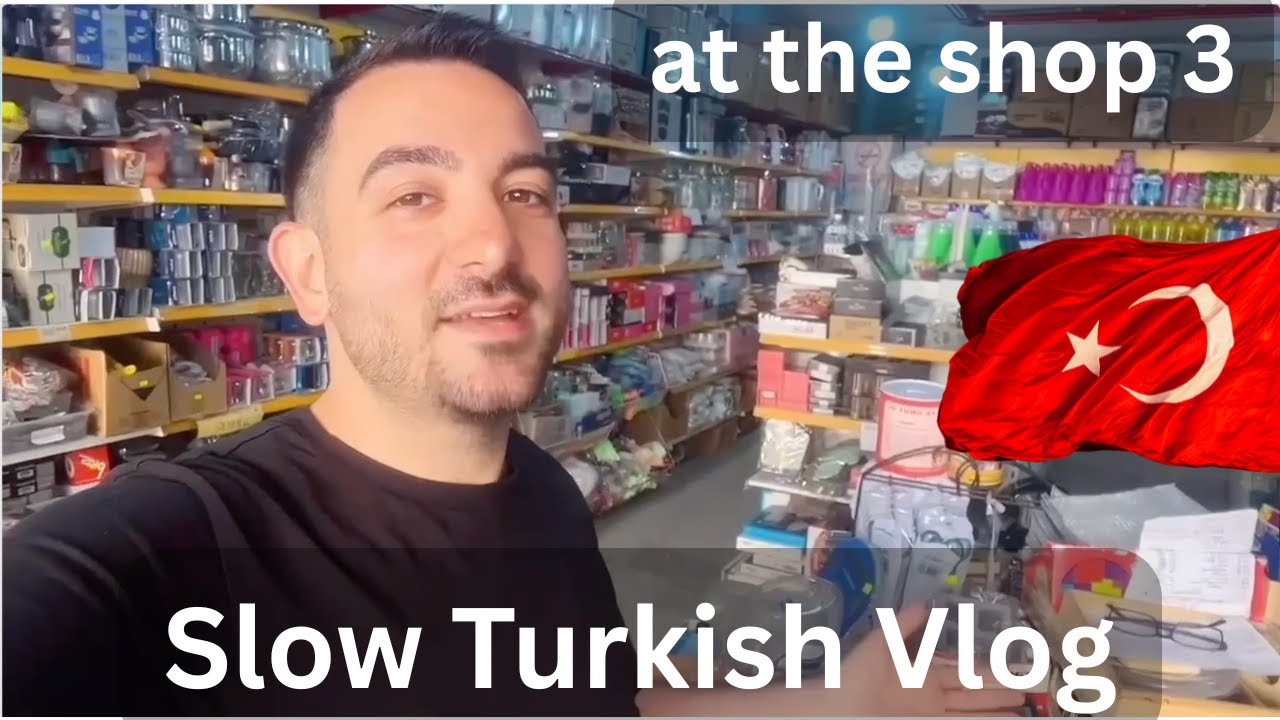 Slow Turkish Vlog 🇹🇷 | At the Shop 3 | Comprehensible Input | Free PDF