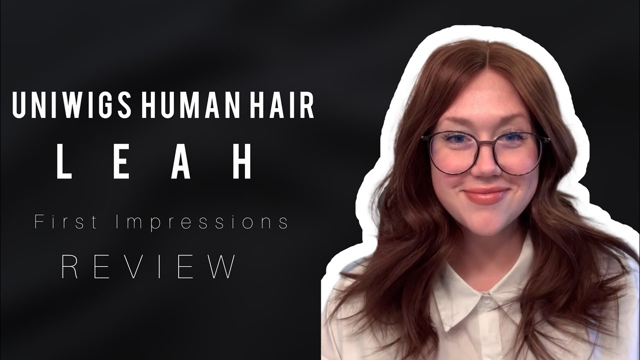 UniWigs Leah - Wig Review