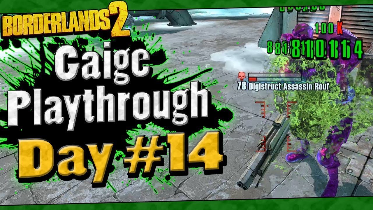 Borderlands 2 | Gaige Playthrough Funny Moments And Drops | Day #14