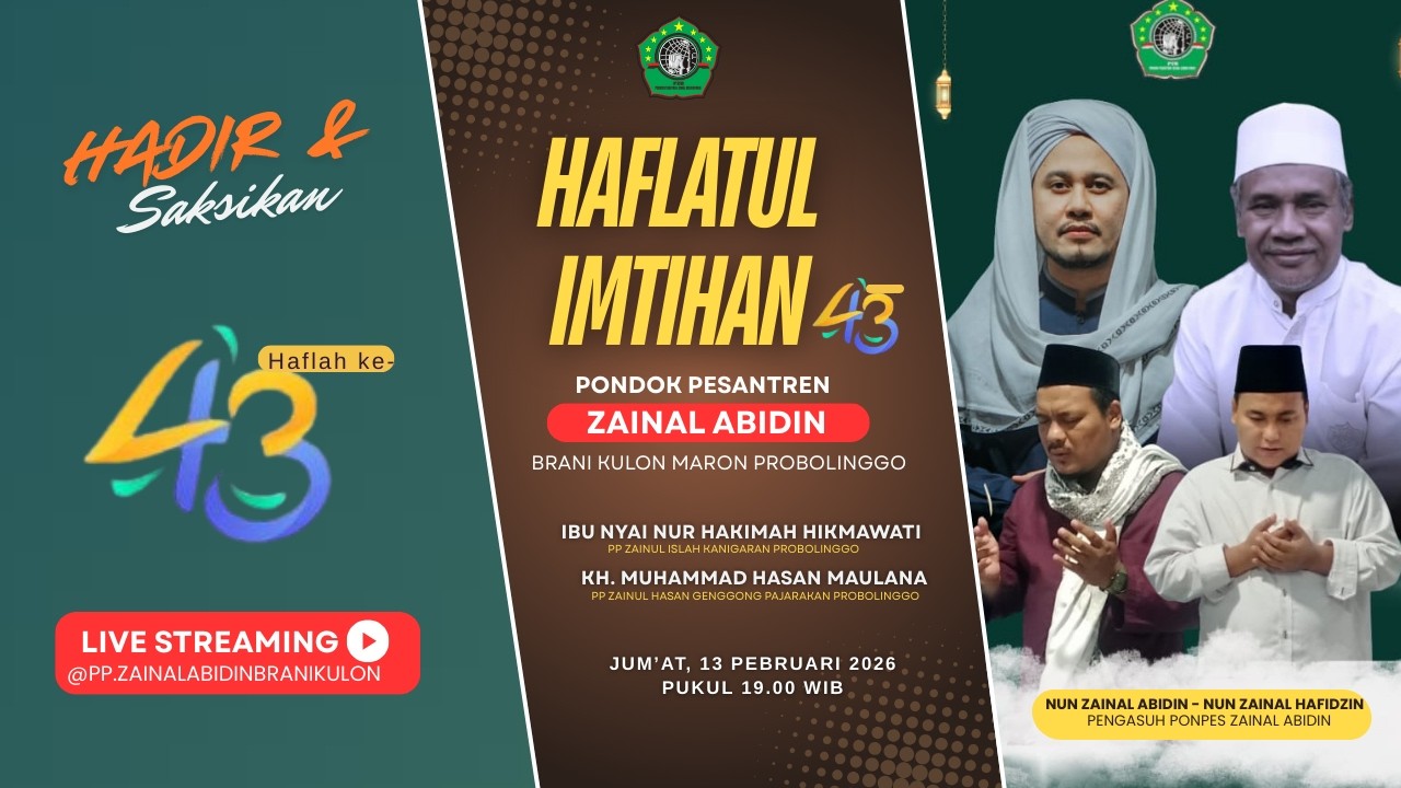 Haflatul Imtihan PP Zainal Abidin ke 43 | Brani Kulon Maron Probolinggo