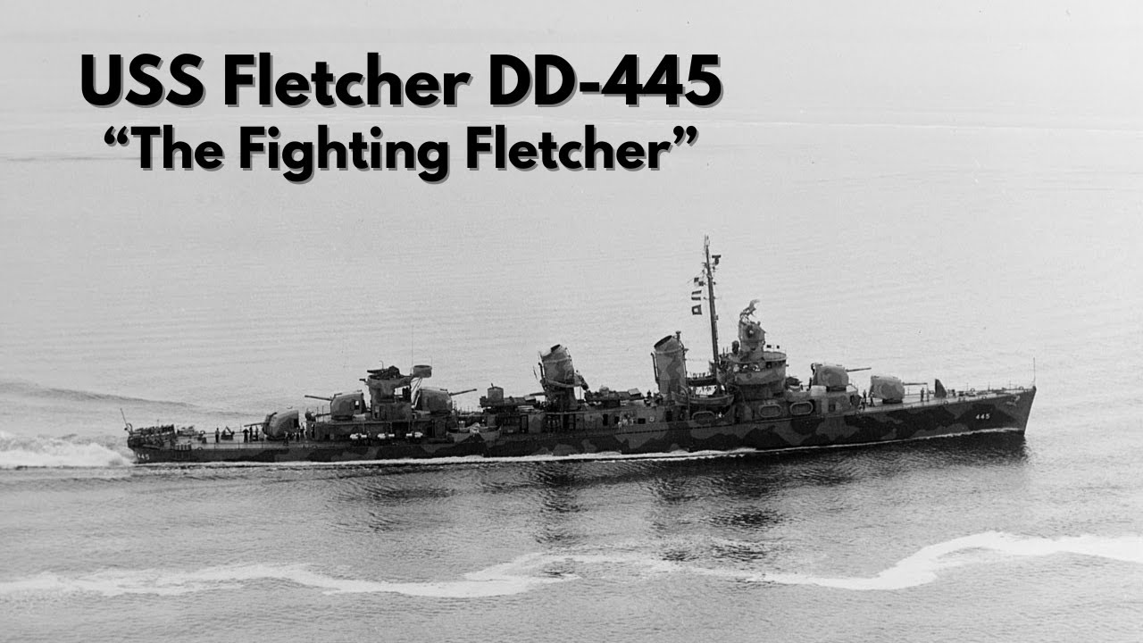 USS Fletcher DD 445 — «Боевой Флетчер»