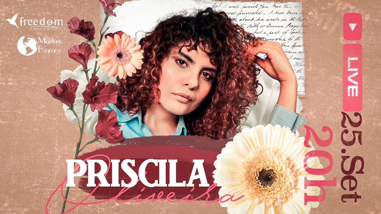 NOITE DE ADORA&Ccedil;&Atilde;O I PRISCILA OLIVEIRA  LIVE 25/09