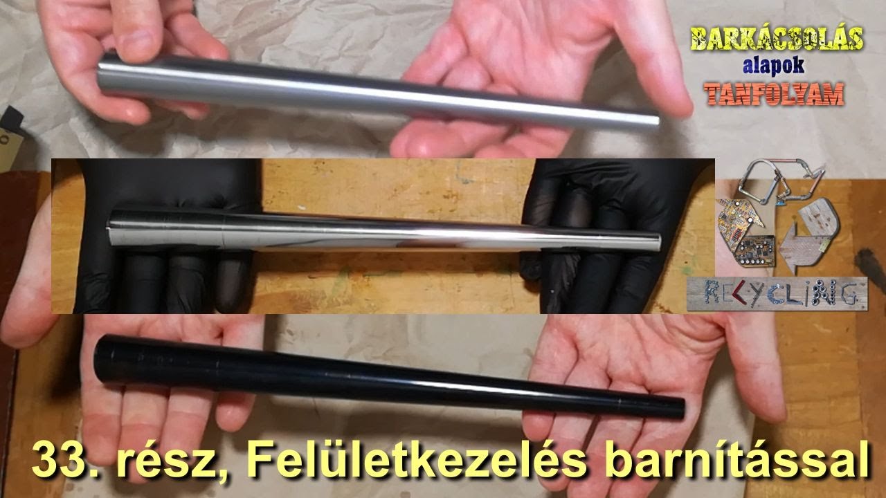 Felületkezelés barnítással (Ballistol quick browning) Barkácsolás alapok tanfolyam #33