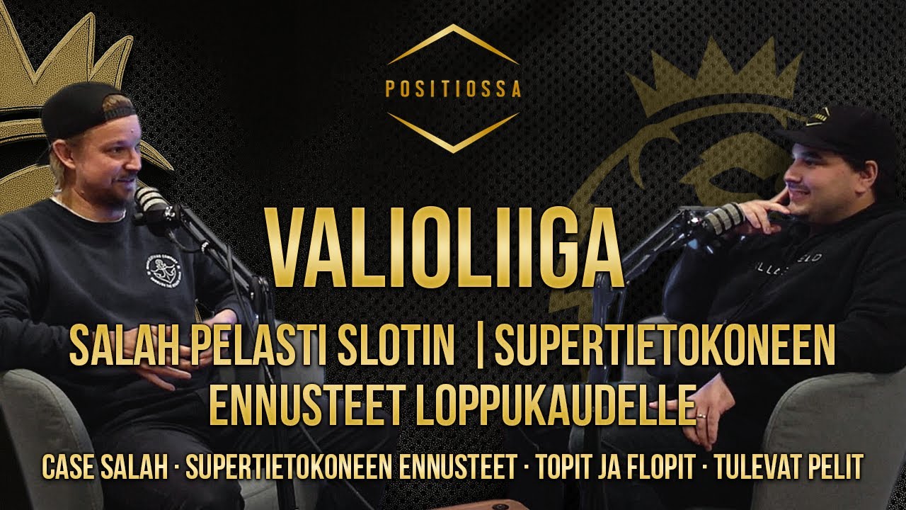 Valioliiga - Salah pelasti Slotin | Supertietokoneen ennusteet loppukaudelle