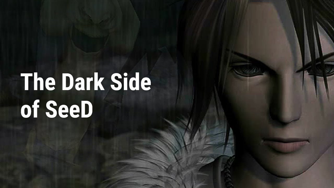 The Dark Side of SeeD