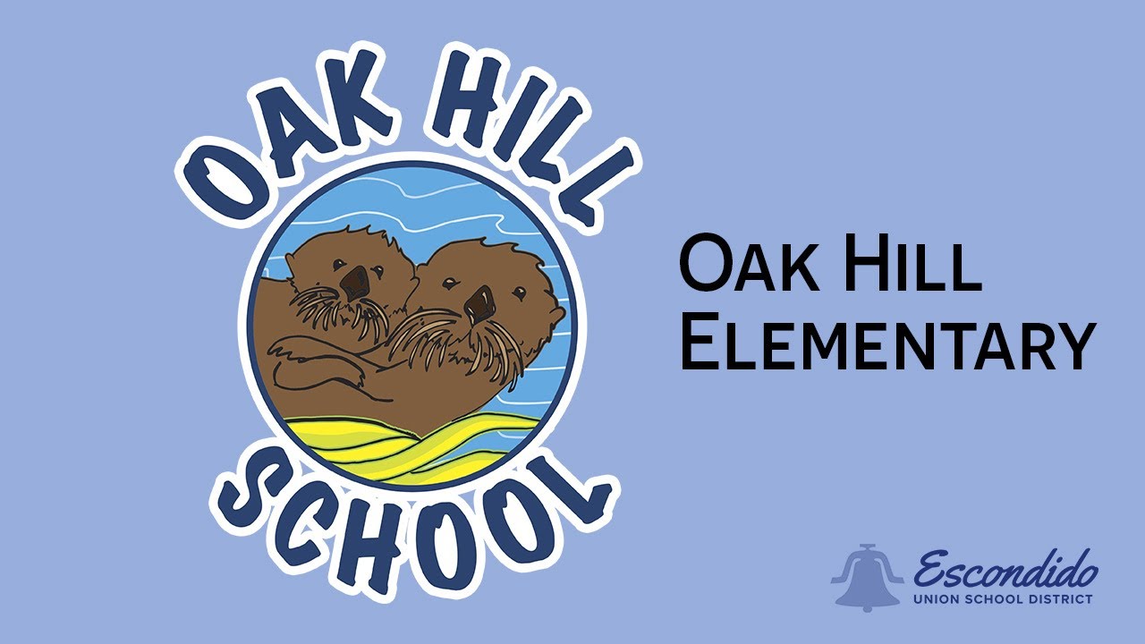 Oak Hill Elementary, Escondido Union School District