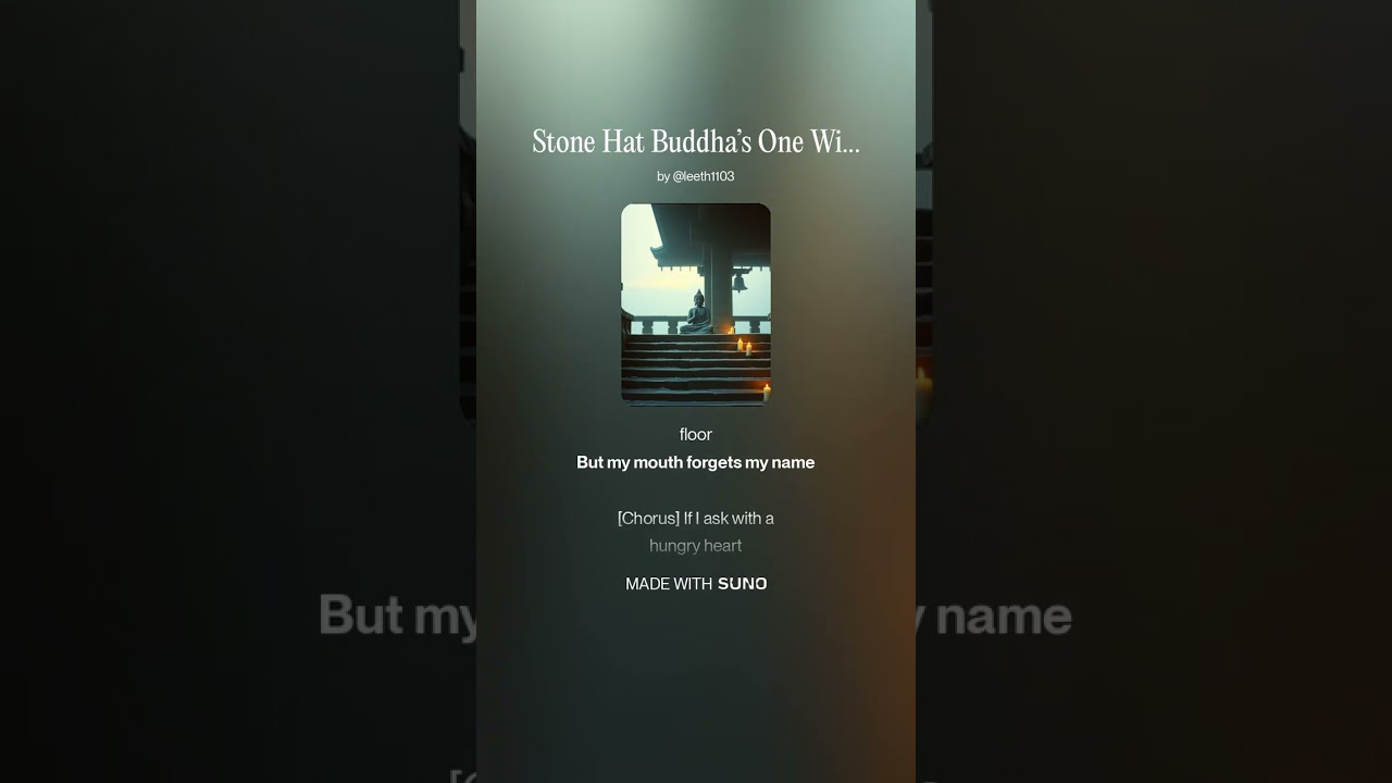 Stone Hat Buddha’s One Wish