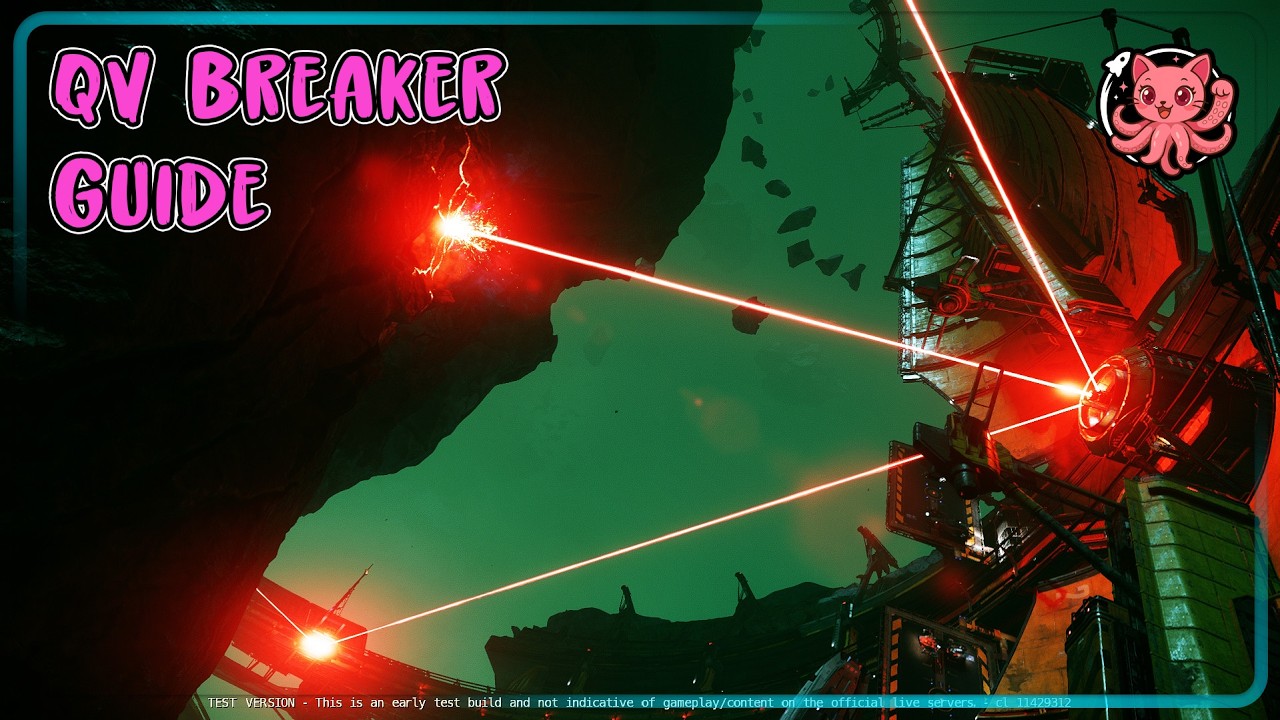 Star Citizen 🥑 :||: Guide - QV Breaker :||: PTU - 4.7 :||: 4K