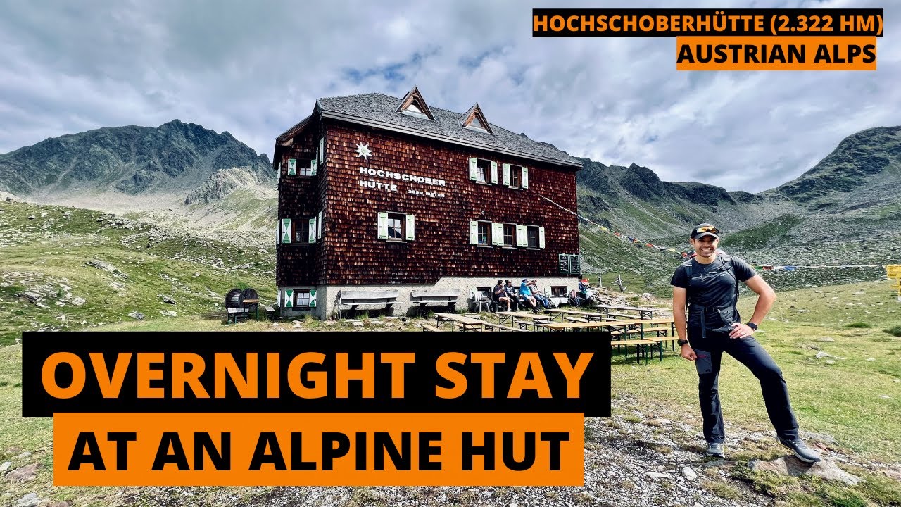 OVERNIGHT stay at an Austrian ALPINE HUT | Summer 2023 | Hochschoberhütte