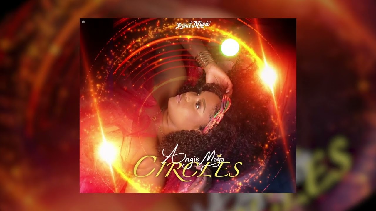 Angie Maya - Circles (Prod. by Prince Mavic) Official Audio