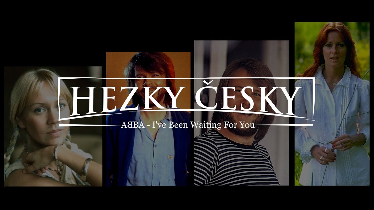 Hezky česky - ABBA [Dokument + cover I've Been Waiting for You ]