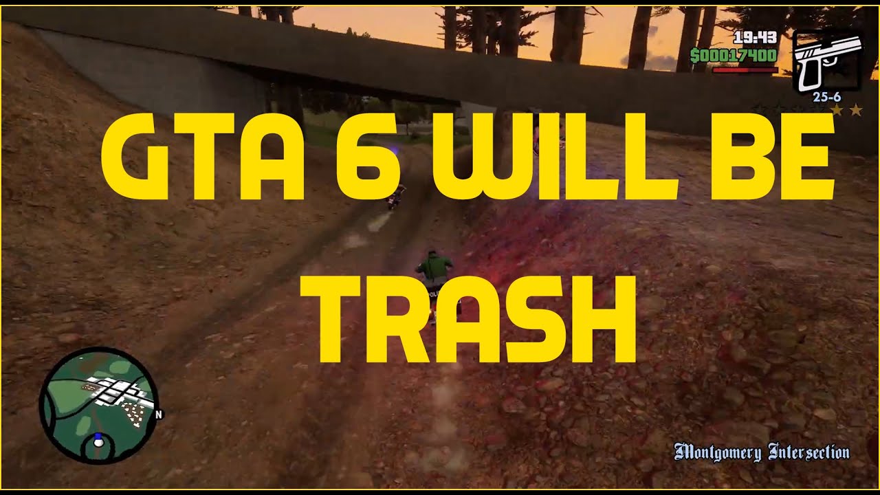 GTA 6 Will Be Trash and there are some good reasons why