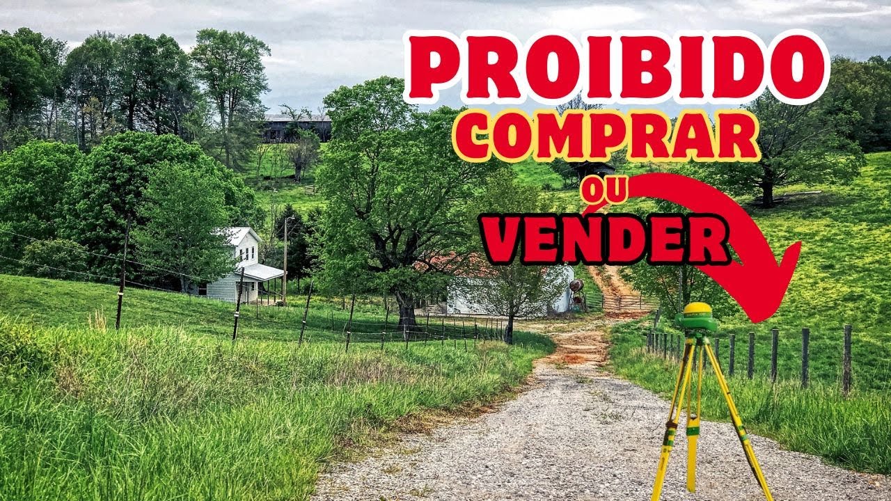 PROIBIDO por Lei  Comprar ou Vender CHÁCARA Com 25 Hectares ou Menos