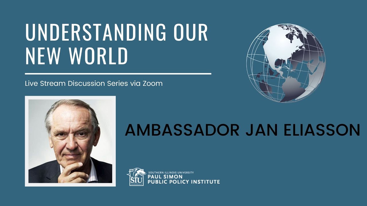 Jan Eliasson | Understanding Our New World