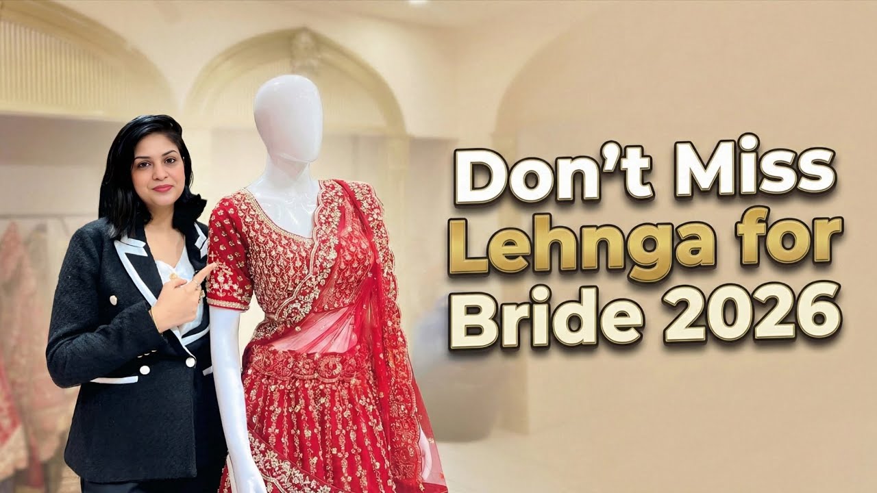Which Lehenga to Wear in Day or Night Wedding? | Bridal Lehenga 2026 ✨