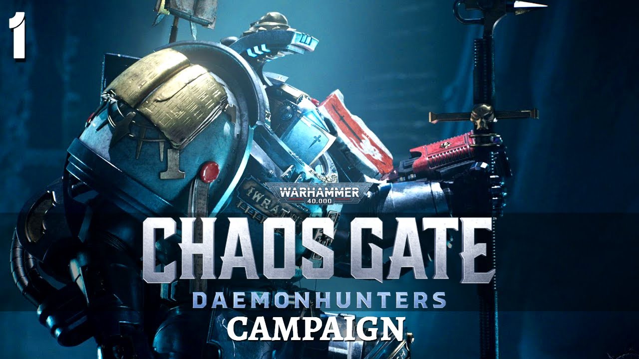 Warhammer 40,000: Chaos Gate - Daemonhunters | Campaign #1 | Stop! Hammer Time.