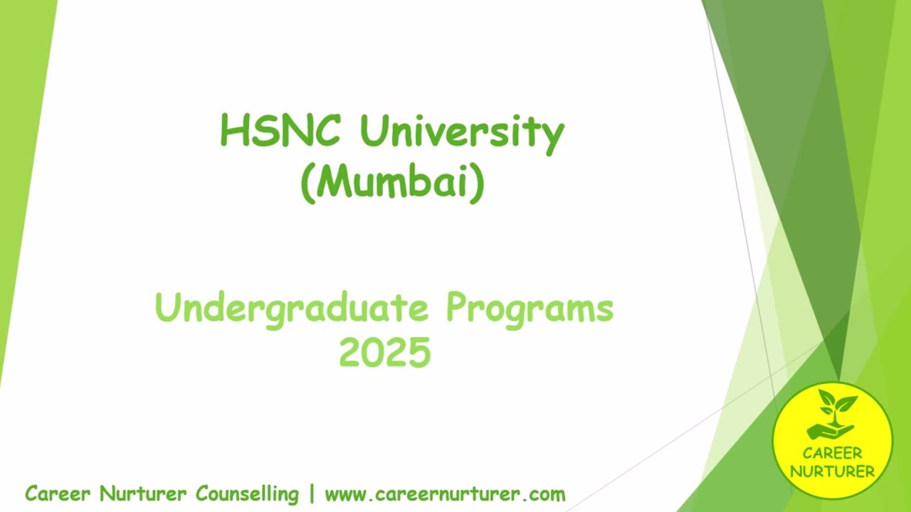 🎓 HSNC University Mumbai UG Programs 2025 | Complete Course List, Admission Process & Entrance Exams