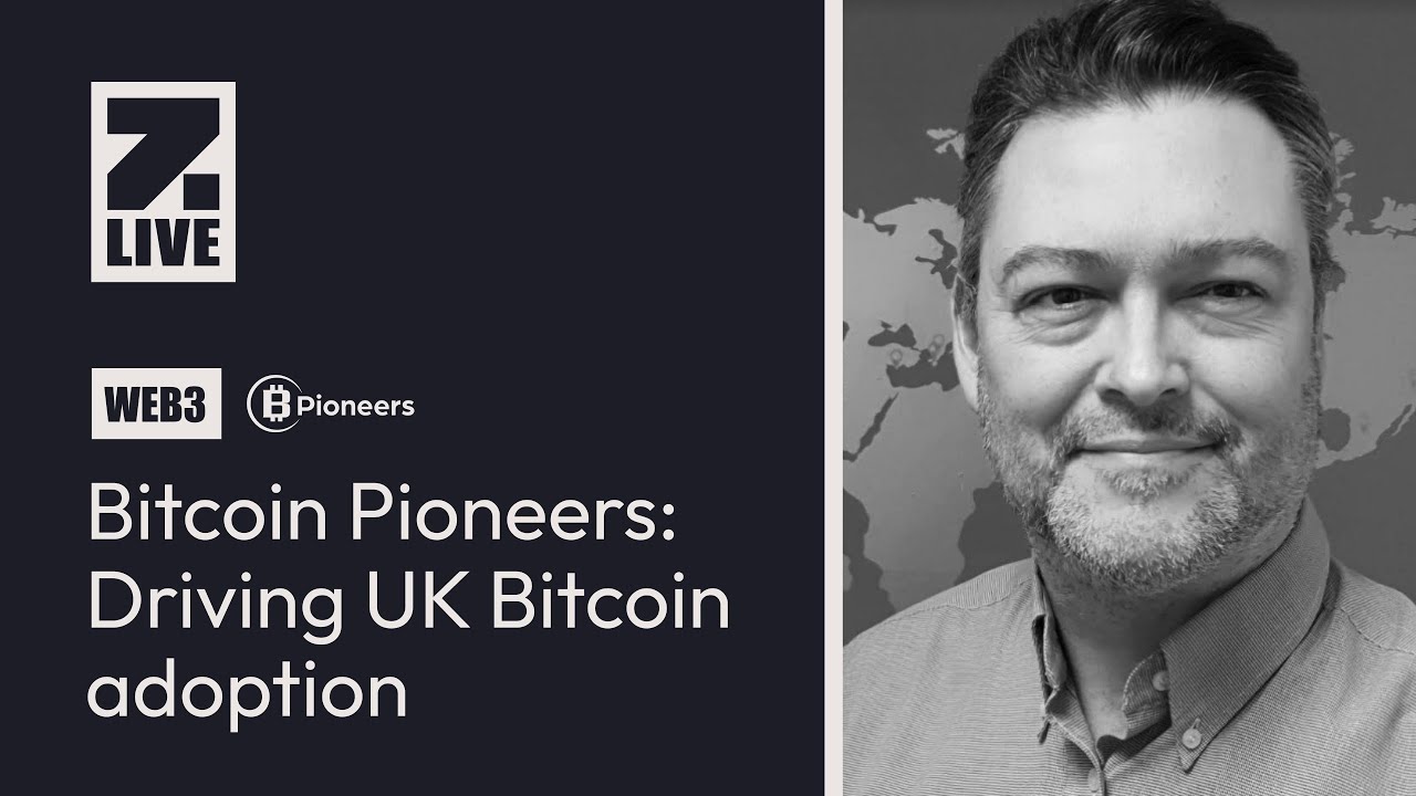 Bitcoin Pioneers - Driving UK Bitcoin Adoption