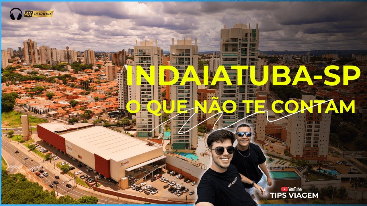 A VERDADE SOBRE INDAIATUBA SÃO PAULO