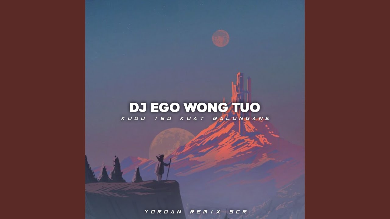 DJ EGO WONG TUO