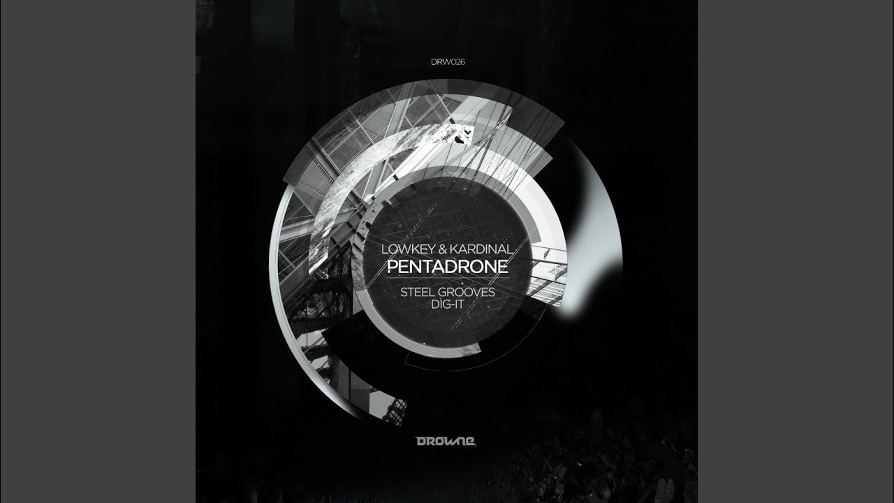 Pentadrone (Dig-It Remix)