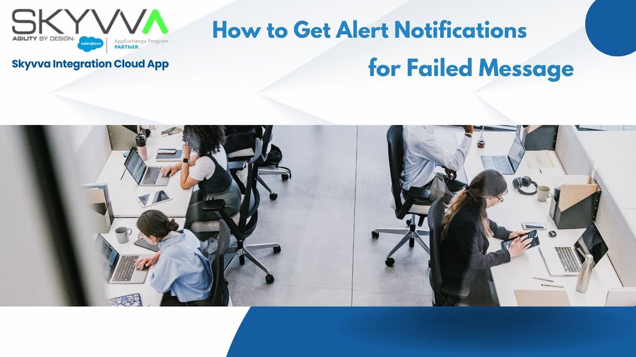 How to Get Alert Notifications for Failed Message?