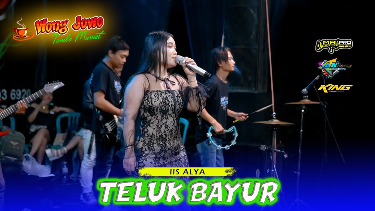 TELUK BAYUR - IIS ALYA OM WONGJOWO MADIUNX MR PRO AUDIO LIVE NGLAMES