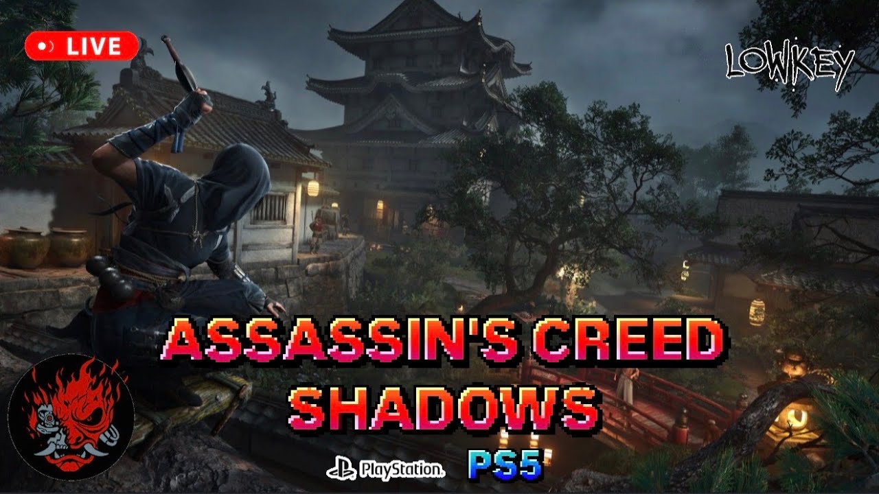 🔴LIVE - NEW🪷ASSASSIN'S⚔️CREED SHADOWS🌌|FROM THE SHADOWS WE RISE🐦‍🔥 PART 1️⃣4️⃣|PS5 GAMEPLAY✳️#999❇️