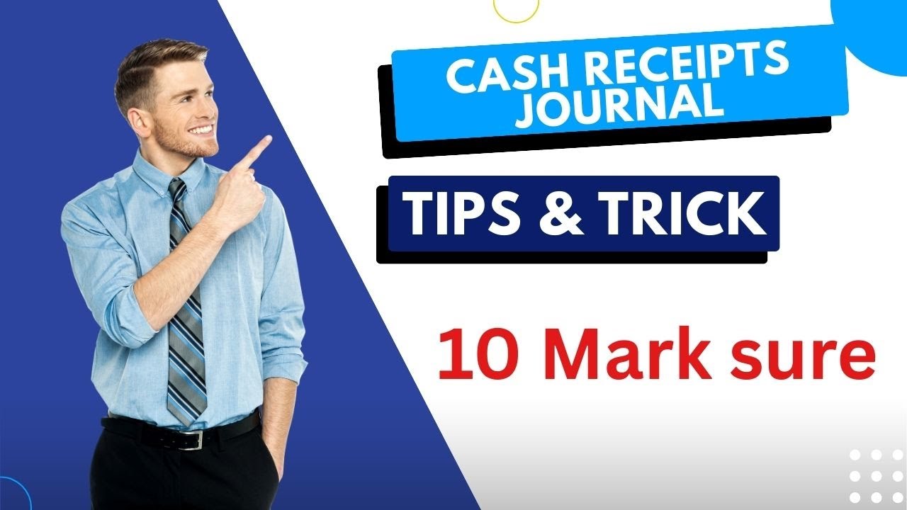 Want to Master Accounting Basics? Cash Receipts Journal Explained