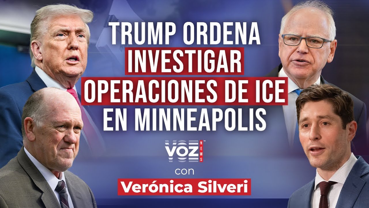 Trump ordena investigar operaciones de ICE en Minneapolis