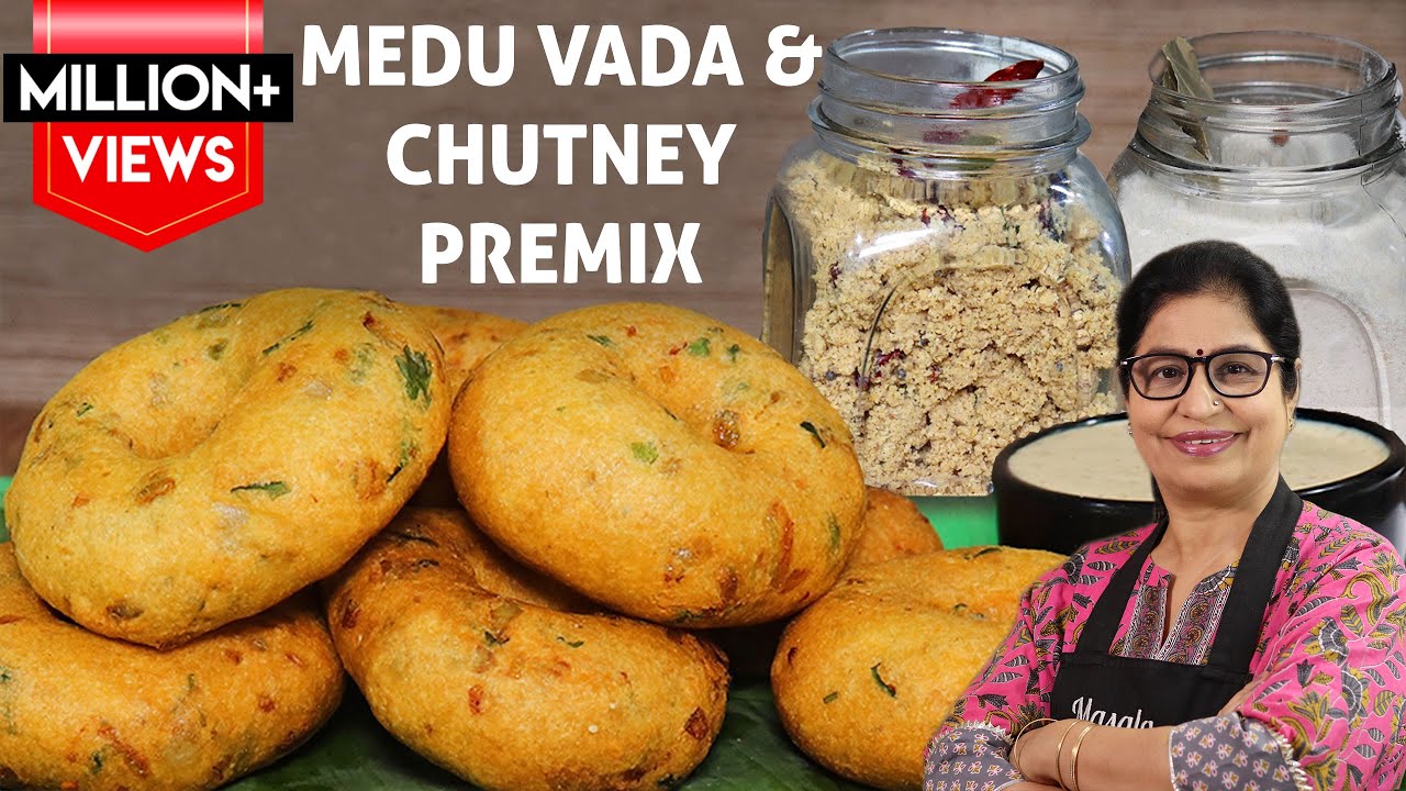 पानी मे घोले और झट से बनाये क्रिस्पी मेदू वड़ा व नारियल की चटनी | Medu Vada & Coconut Chutney Premix