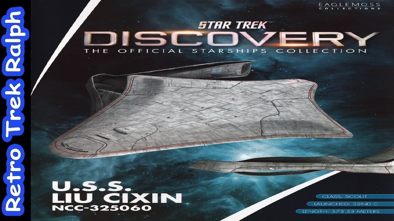 Star Trek Universe: Issue 15: USS Liu Cixin NCC-325060. Model Review By Eaglemoss/Hero Collector.