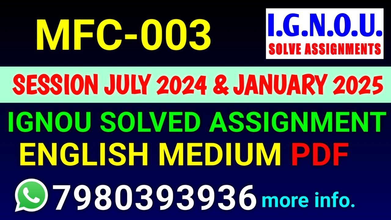 MFC-003 Solved Assignment 2024-25 English, MFC-003 Solved Assignment 24-25, MFC 3 Assignment