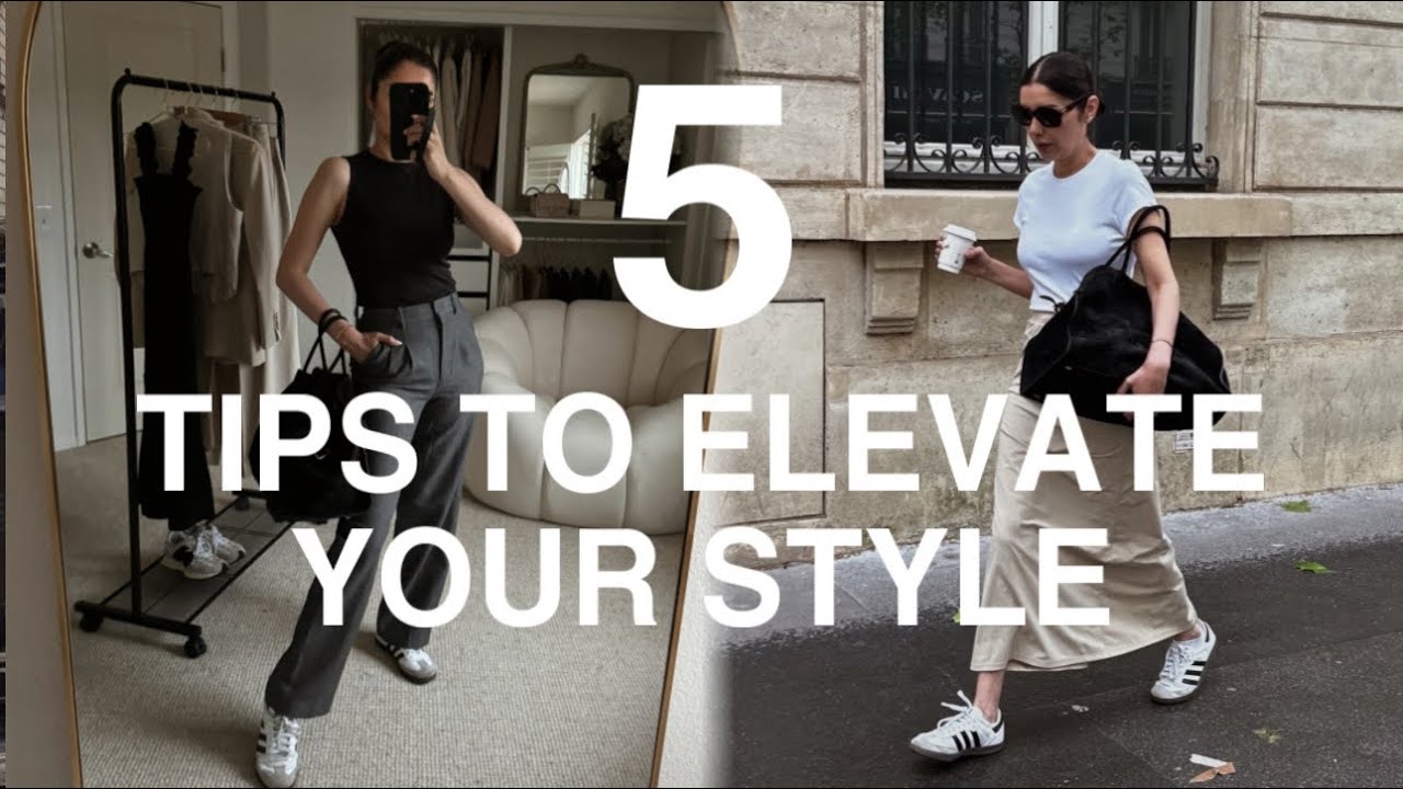 5 EASY TIPS TO ELEVATE YOUR STYLE  | The Allure Edition