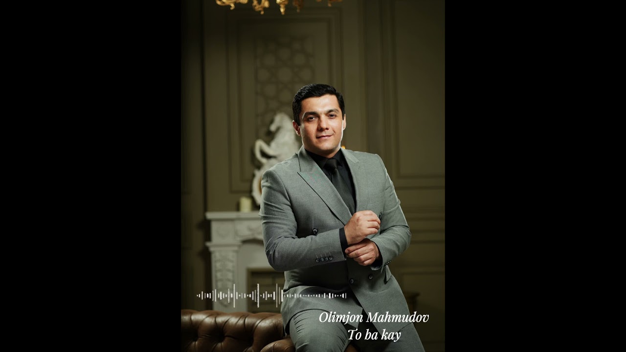 Olimjon Mahmudov - To ba kay | Олимҷон Маҳмудов - То ба кай