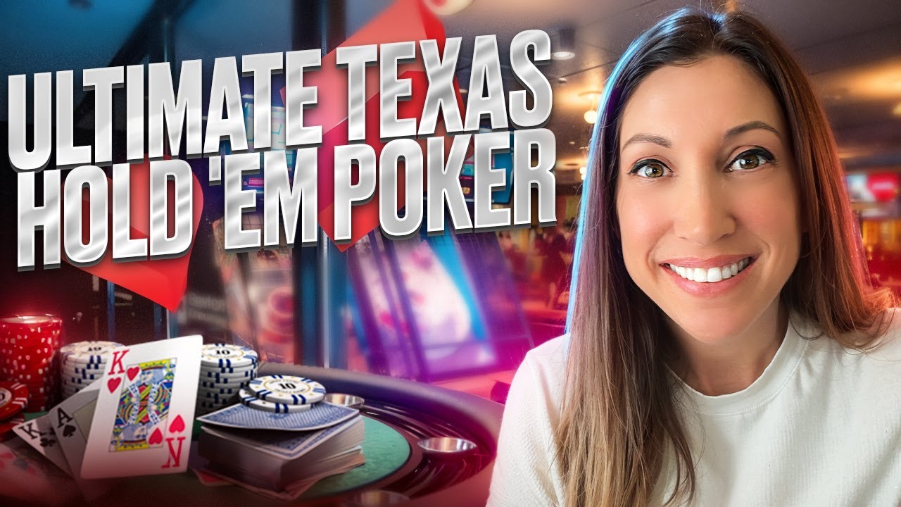 ULTIMATE TEXAS HOLD EM POKER