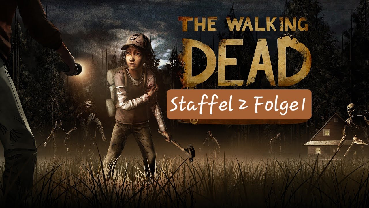 The Walking Dead Staffel 2 Folge 1:Alles,was übrig ist