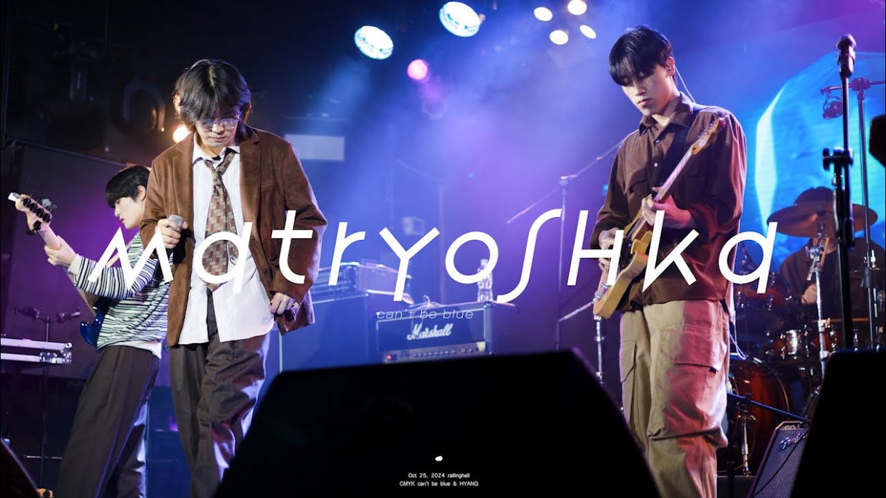 241025 can't be blue (캔트비블루) - Matryoshka│CMYK：can’t be blue ＆ HYANG│4K 60p