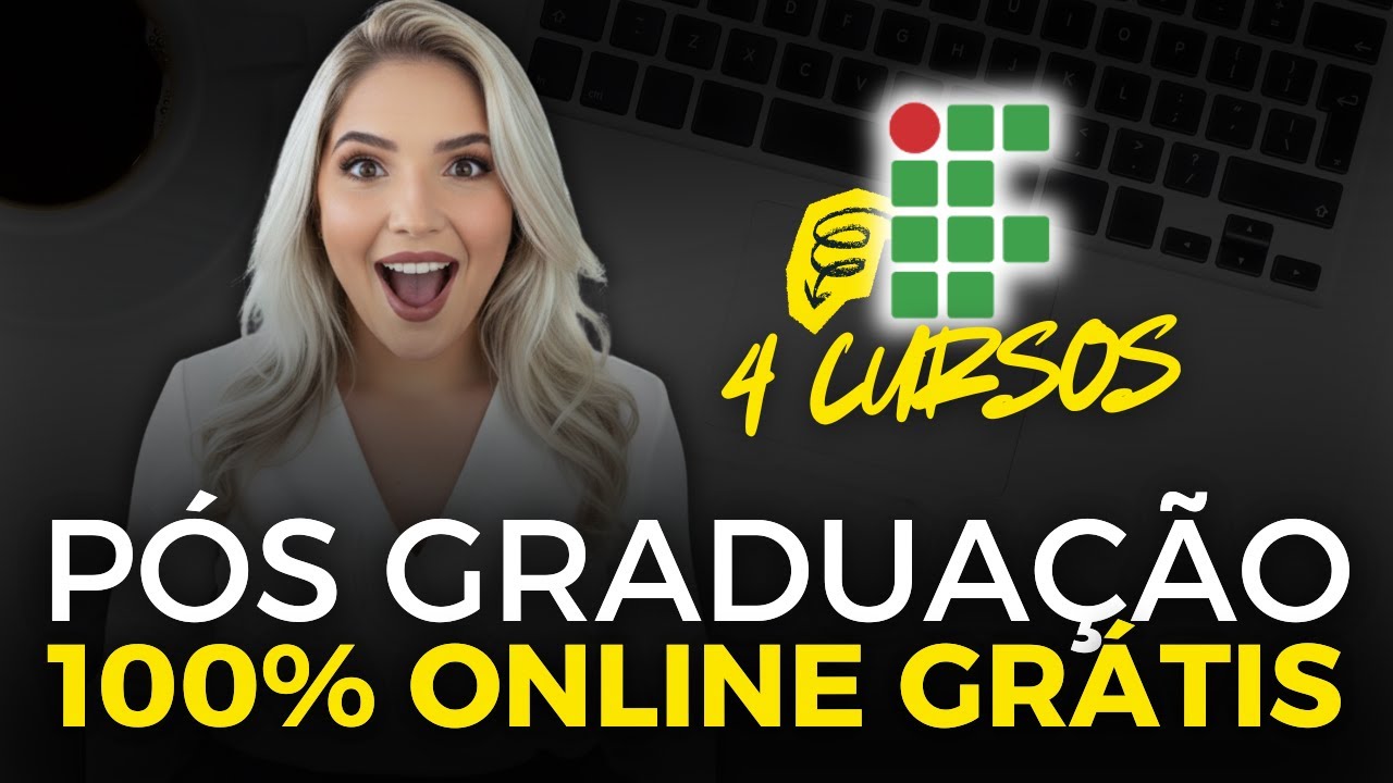 ⚠️ SAIU EDITAL! Pós Graduação 100% Online Gratuita e MBA Gratuito | Instituto Federal | Mari Rel