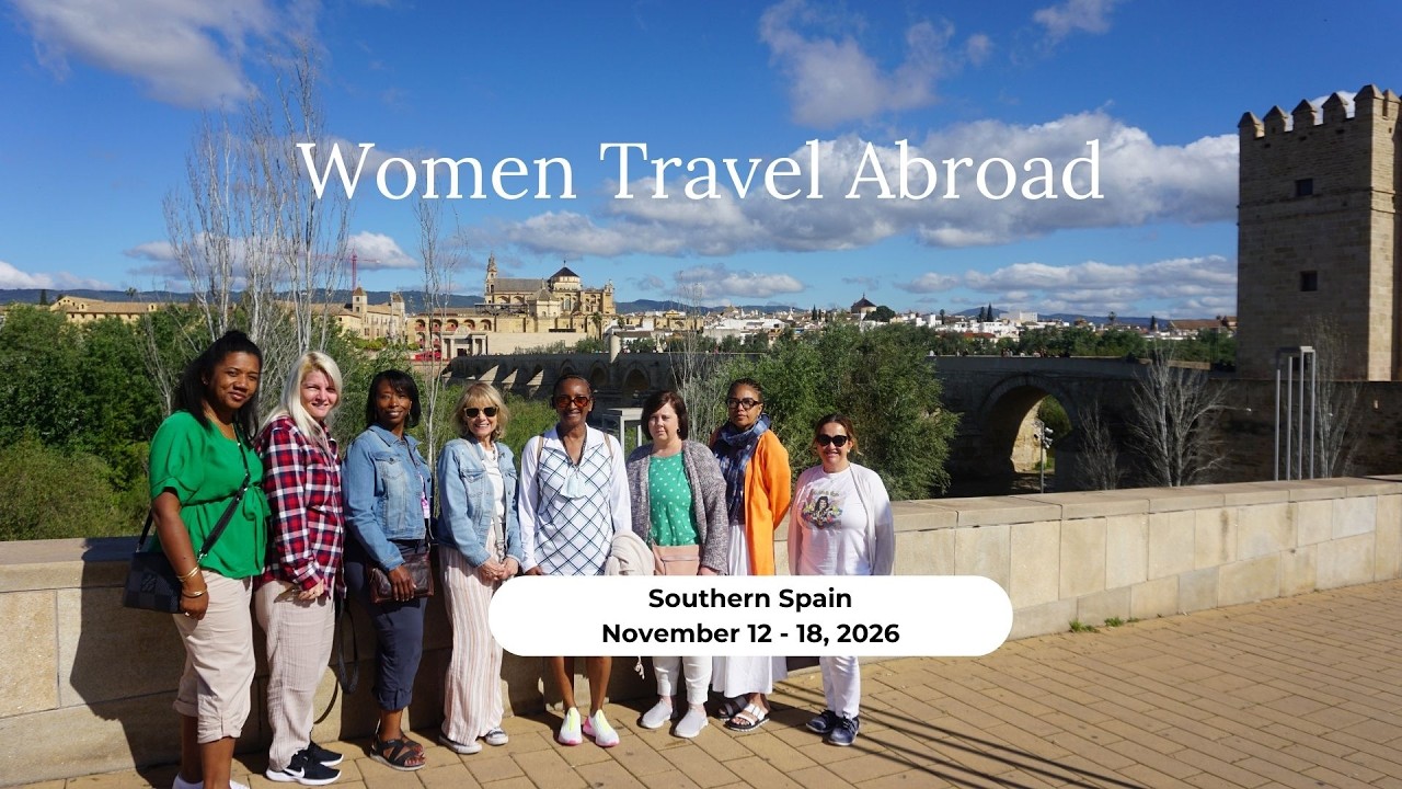 Southern Spain with Women Travel Abroad