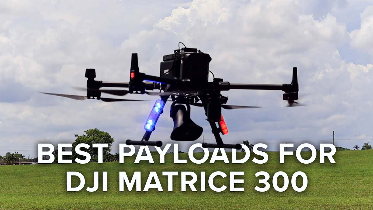 Drone Nerds | Best Payload Combinations for the DJI M300