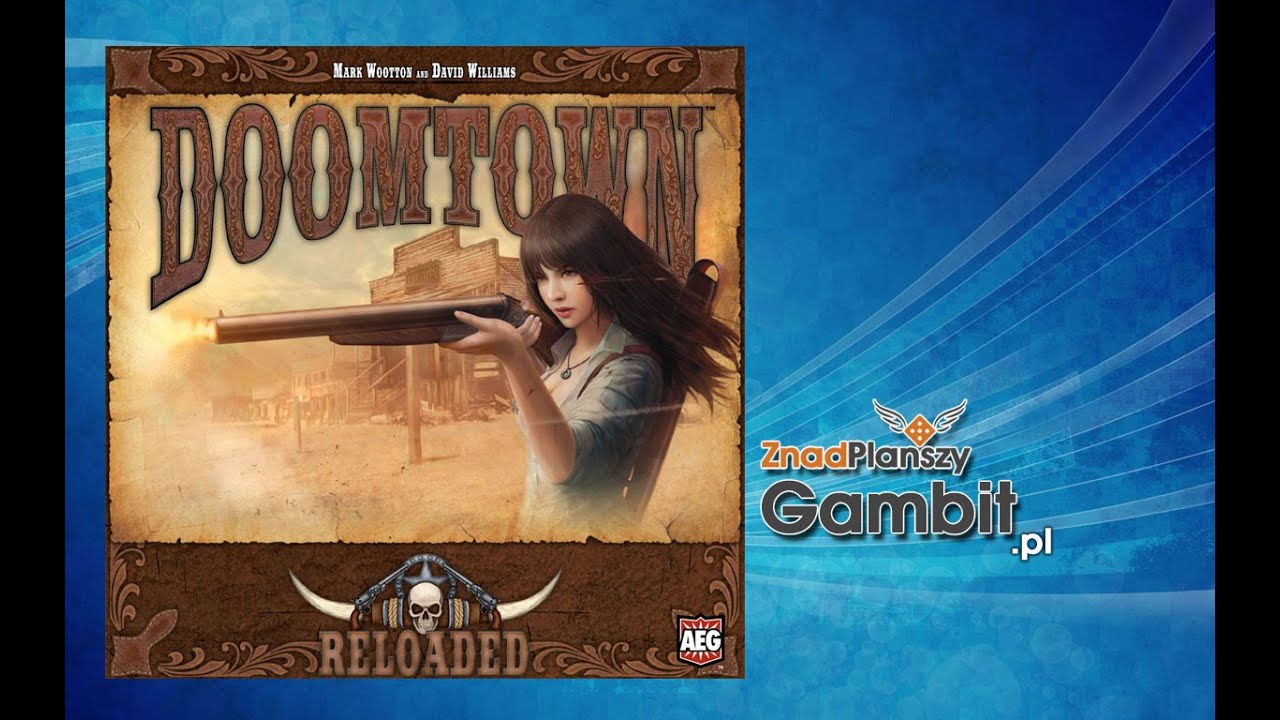 Doomtown: Reloaded - wideorecenzja