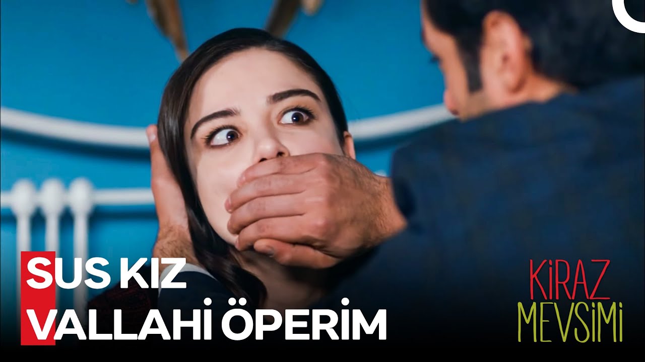 Kadının Birazcık Bağıranı Makbuldür - Kiraz Mevsimi