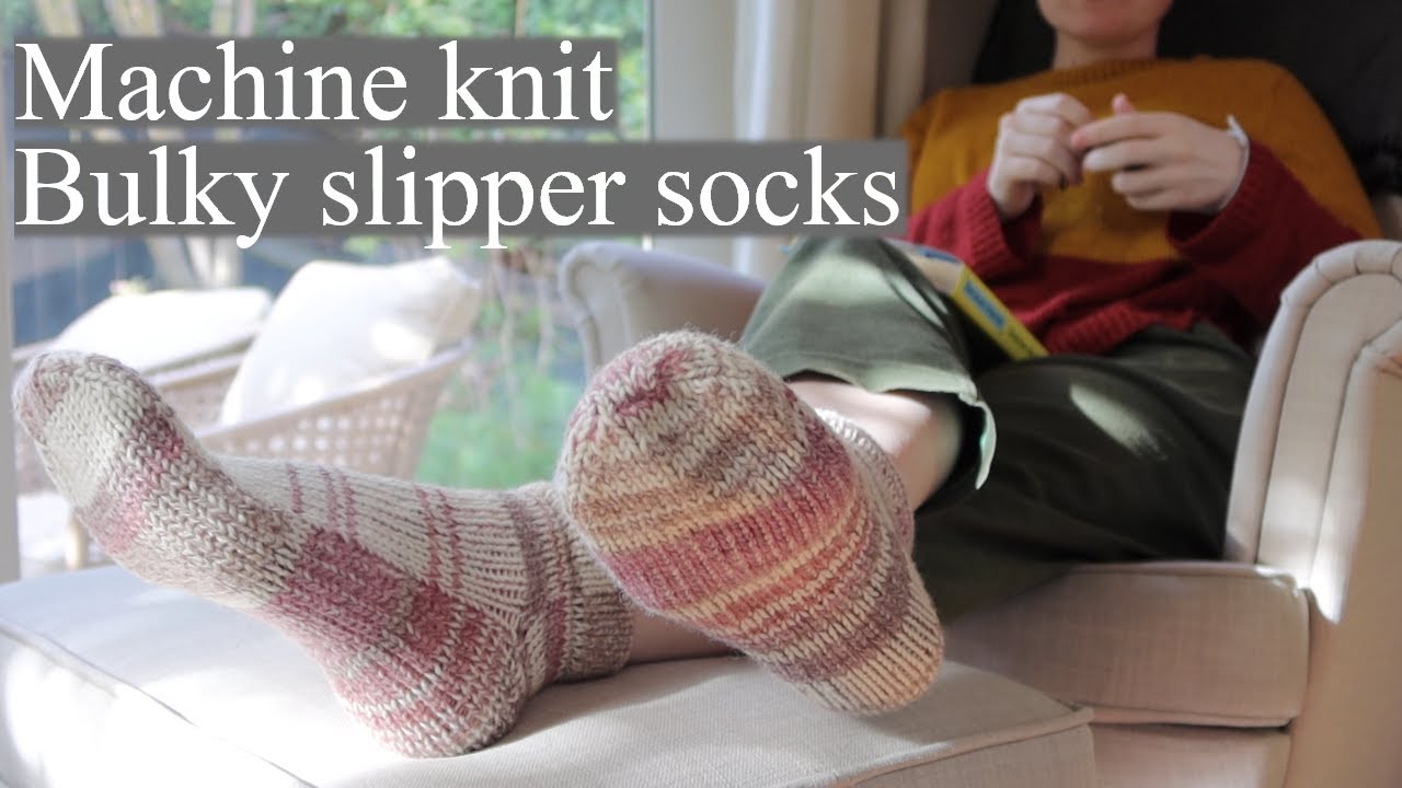 Bulky slipper socks | Step by step machine knitting tutorial